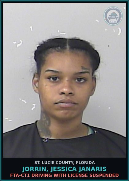 CCW arrest card for Jorrin, Jessica Janaris in St. Lucie County: Fta-ct1 Driving With License Suspended