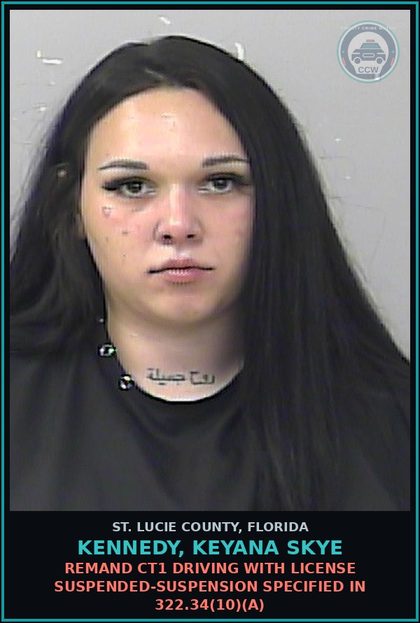 CCW arrest card for Kennedy, Keyana Skye in St. Lucie County: Remand Ct1 Driving With License Suspended-suspension Specified In 322.34(10)(a)