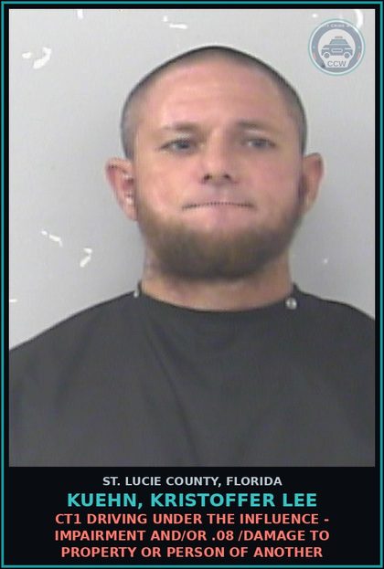 CCW arrest card for Kuehn, Kristoffer Lee in St. Lucie County: Ct1 Driving Under The Influence - Impairment And/or .08 /damage To Property Or Person Of Another