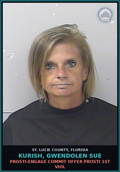 CCW arrest card for Kurish, Gwendolen Sue in St. Lucie County: Prosti-engage Commit Offer Prosti 1st Viol