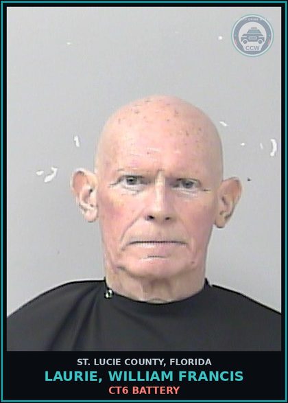 CCW arrest card for Laurie, William Francis in St. Lucie County: Ct6 Battery