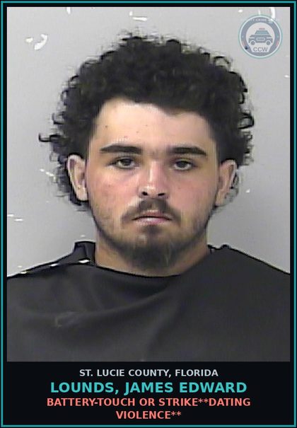 CCW arrest card for Lounds, James Edward in St. Lucie County: Battery-touch Or Strike**dating Violence**