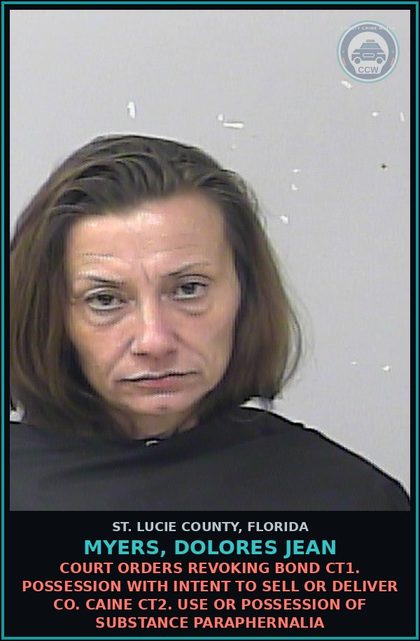 CCW arrest card for Myers, Dolores Jean in St. Lucie County: Cocaine - Possess - Possess Cocaine