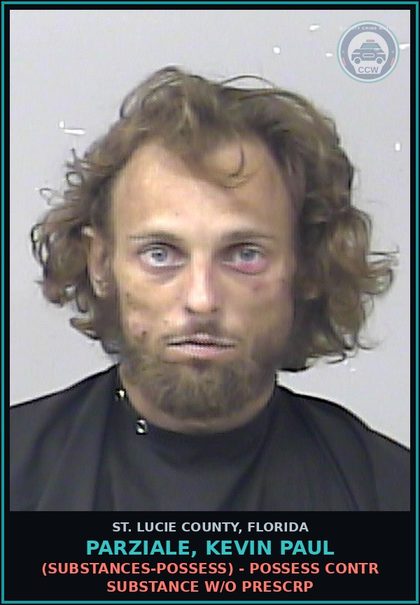 CCW arrest card for Parziale, Kevin Paul in St. Lucie County: (drugs-possess) - Possess contr substance W/o Prescription