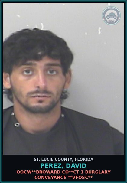 CCW arrest card for Perez, David in St. Lucie County: Oocw**broward Co**ct 1 Burglary Conveyance **vfosc**