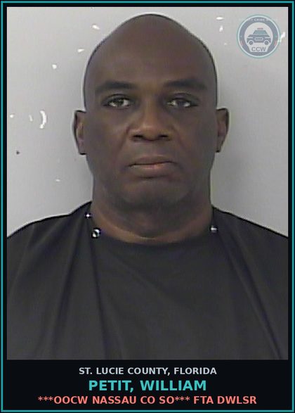 CCW arrest card for Petit, William in St. Lucie County: ***oocw Nassau Co So*** Fta Dwlsr