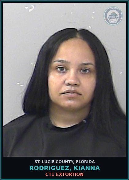CCW arrest card for Rodriguez, Kianna in St. Lucie County: Ct1 Extortion