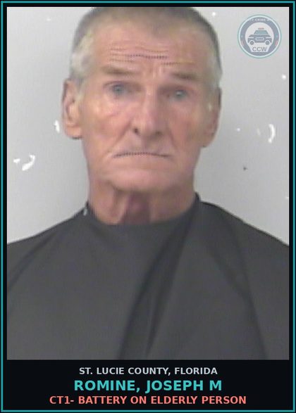 CCW arrest card for Romine, Joseph M in St. Lucie County: Ct1- Battery On Elderly Person