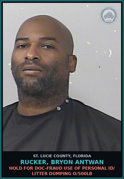 CCW arrest card for Rucker, Bryon Antwan in St. Lucie County: Court Order To Transport Defendant