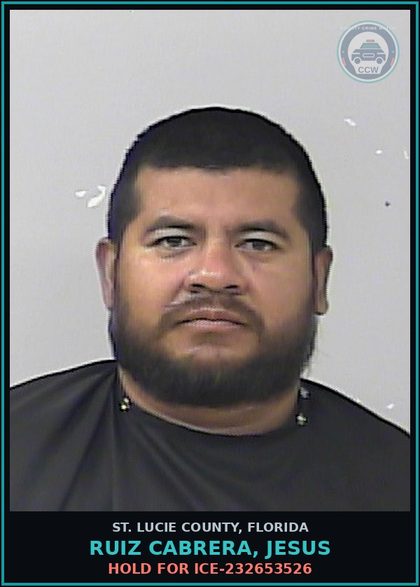 CCW arrest card for Ruiz Cabrera, Jesus in St. Lucie County: Hold For Ice-232653526