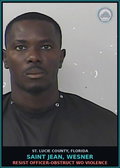CCW arrest card for Saint Jean, Wesner in St. Lucie County: Resist Officer-obstruct Wo Violence