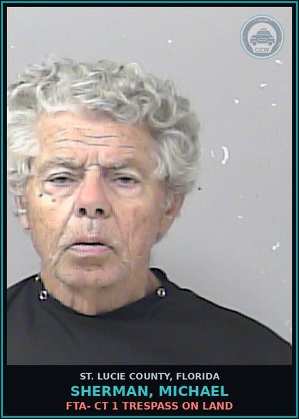 CCW arrest card for Sherman, Michael in St. Lucie County: Fta- Ct 1 Trespass On Land