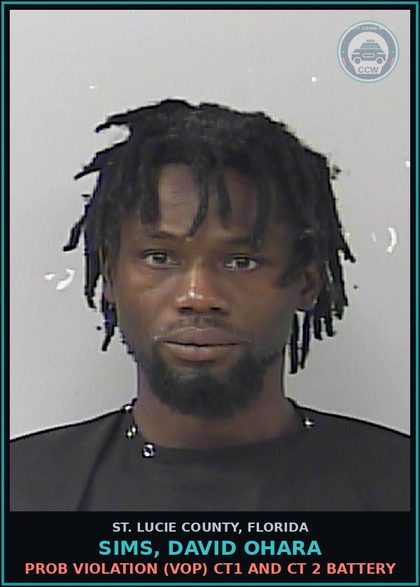 CCW arrest card for Sims, David Ohara in St. Lucie County: Prob Violation (vop) Ct1 And Ct 2 Battery