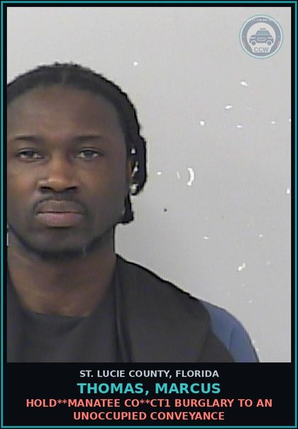 CCW arrest card for Thomas, Marcus in St. Lucie County: Oocw**st Johns Co** Ct1 Burgl Traveling Across County Lines Unoccupied Conveyance Unarmend