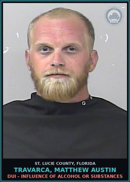 CCW arrest card for Travarca, Matthew Austin in St. Lucie County: Dui - Influence Of Alcohol Or Drugs
