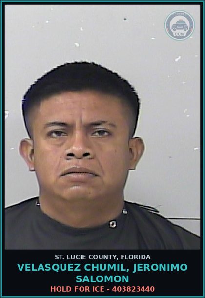 CCW arrest card for Velasquez Chumil, Jeronimo Salomon in St. Lucie County: Hold For Ice - 403823440