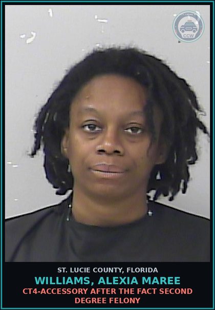 CCW arrest card for Williams, Alexia Maree in St. Lucie County: Ct4-accessory After The Fact Second Degree Felony