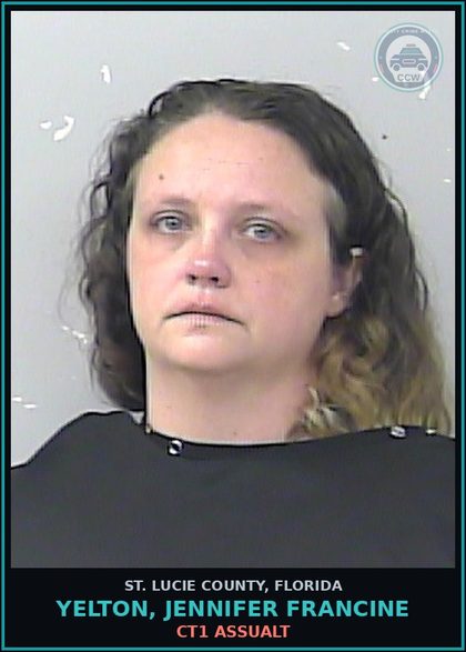 CCW arrest card for Yelton, Jennifer Francine in St. Lucie County: Ct1 Assualt