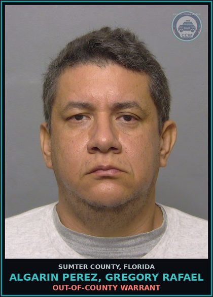 CCW arrest card for ALGARIN PEREZ, GREGORY RAFAEL in Sumter County: OUT-OF-COUNTY WARRANT