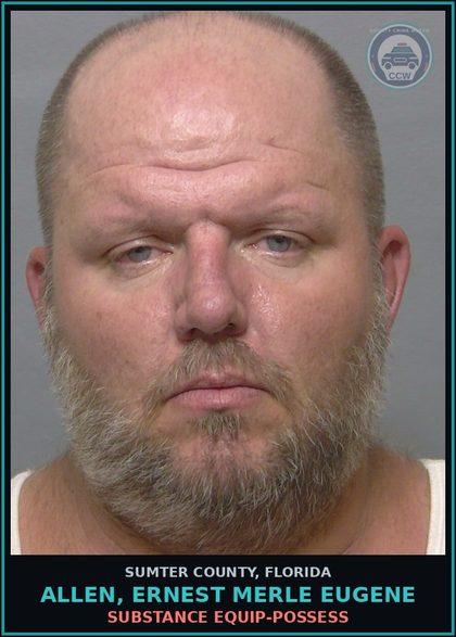 CCW arrest card for ALLEN, ERNEST MERLE EUGENE in Sumter County: DRUG EQUIP-POSSESS
