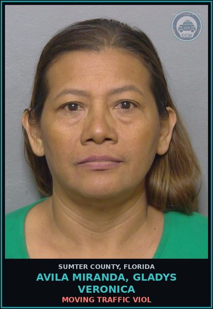 CCW arrest card for AVILA MIRANDA, GLADYS VERONICA in Sumter County: MOVING TRAFFIC VIOL
