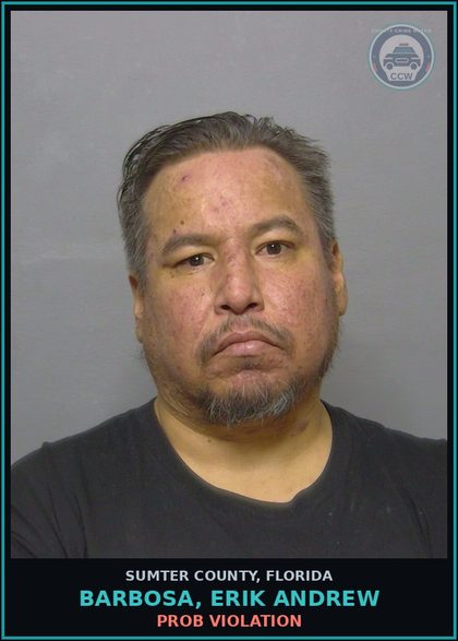 CCW arrest card for BARBOSA, ERIK ANDREW in Sumter County: PROB VIOLATION