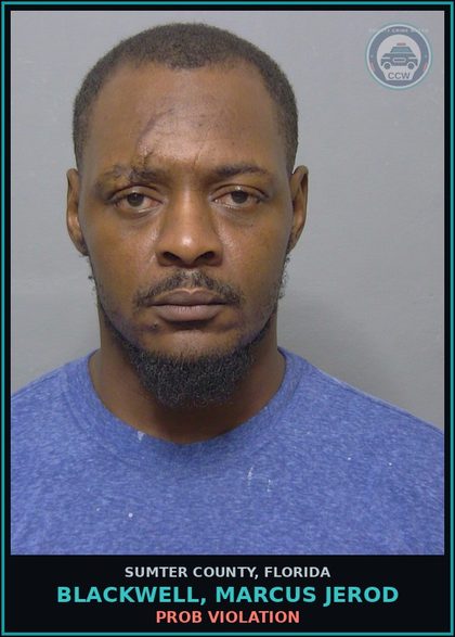 CCW arrest card for BLACKWELL, MARCUS JEROD in Sumter County: PROB VIOLATION