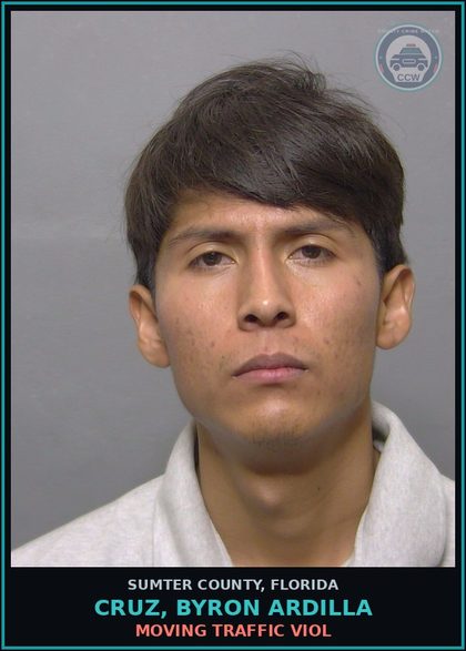 CCW arrest card for CRUZ, BYRON ARDILLA in Sumter County: MOVING TRAFFIC VIOL