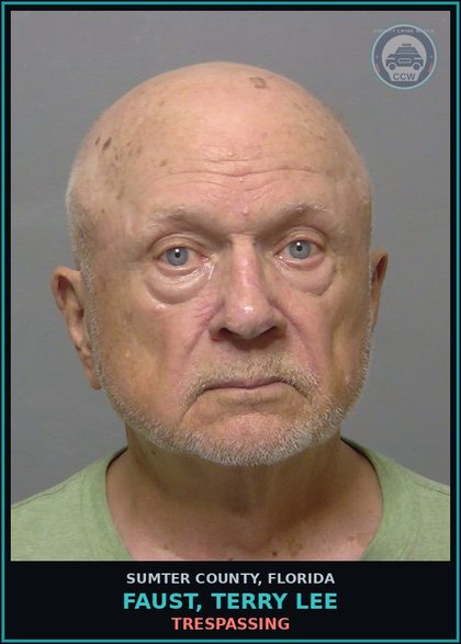 CCW arrest card for FAUST, TERRY LEE in Sumter County: TRESPASSING
