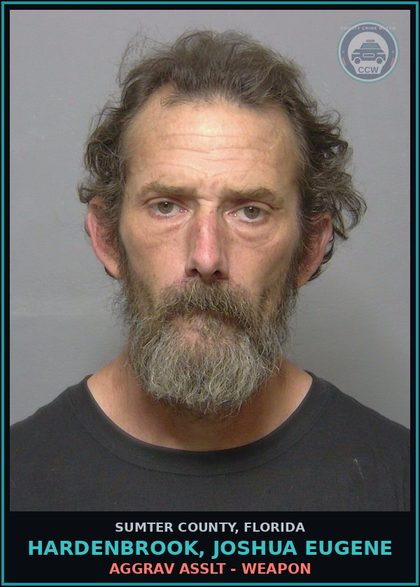 CCW arrest card for HARDENBROOK, JOSHUA EUGENE in Sumter County: AGGRAV ASSLT - WEAPON
