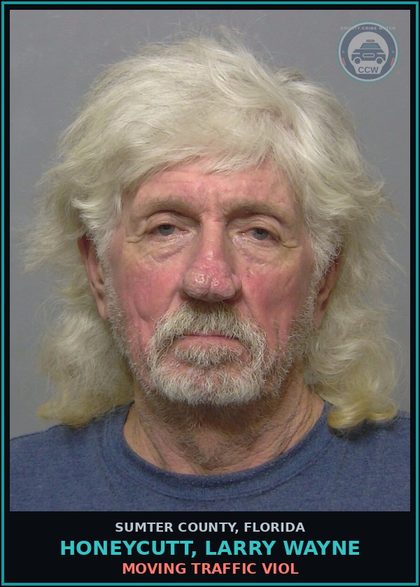 CCW arrest card for HONEYCUTT, LARRY WAYNE in Sumter County: MOVING TRAFFIC VIOL