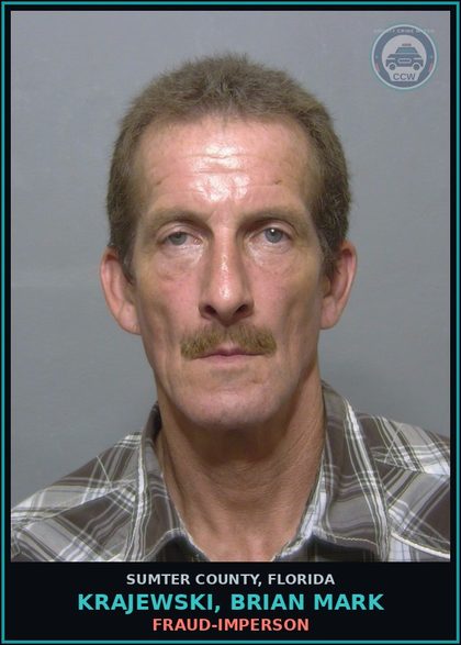 CCW arrest card for KRAJEWSKI, BRIAN MARK in Sumter County: FRAUD-IMPERSON