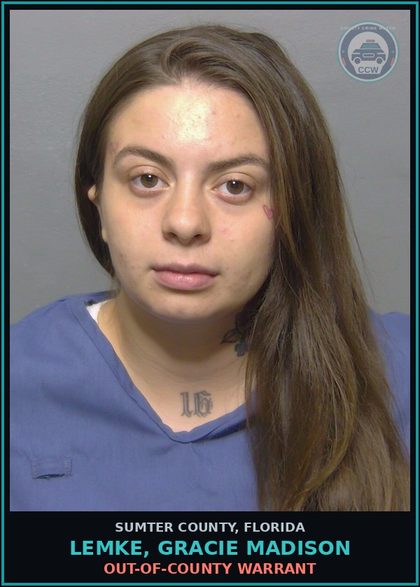 CCW arrest card for LEMKE, GRACIE MADISON in Sumter County: OUT-OF-COUNTY WARRANT
