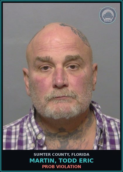 CCW arrest card for MARTIN, TODD ERIC in Sumter County: PROB VIOLATION