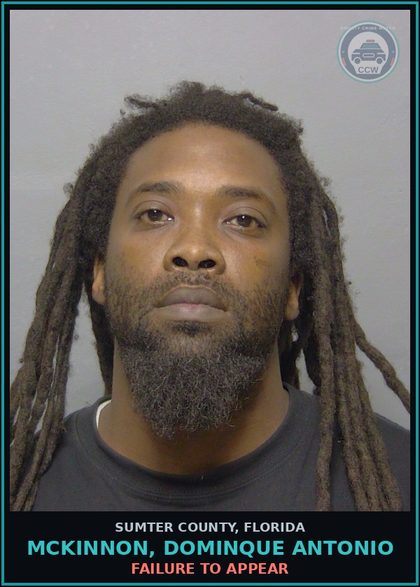 CCW arrest card for MCKINNON, DOMINQUE ANTONIO in Sumter County: FAILURE TO APPEAR