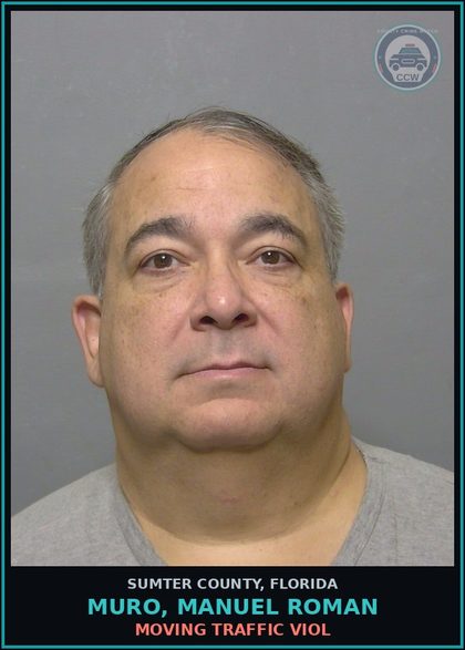 CCW arrest card for MURO, MANUEL ROMAN in Sumter County: MOVING TRAFFIC VIOL