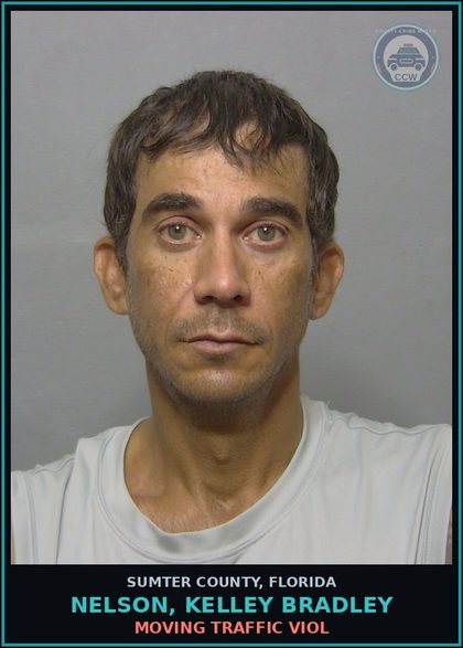 CCW arrest card for NELSON, KELLEY BRADLEY in Sumter County: MOVING TRAFFIC VIOL