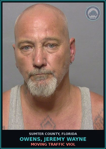 CCW arrest card for OWENS, JEREMY WAYNE in Sumter County: MOVING TRAFFIC VIOL