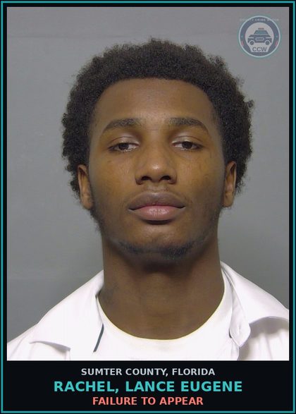 CCW arrest card for RACHEL, LANCE EUGENE in Sumter County: FAILURE TO APPEAR