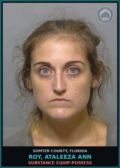 CCW arrest card for ROY, ATALEEZA ANN in Sumter County: DRUG EQUIP-POSSESS