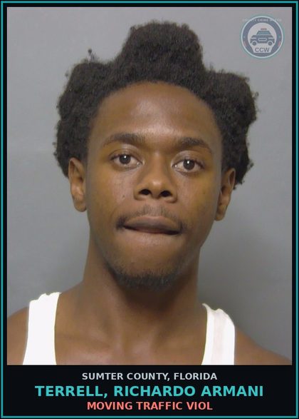 CCW arrest card for TERRELL, RICHARDO ARMANI in Sumter County: MOVING TRAFFIC VIOL