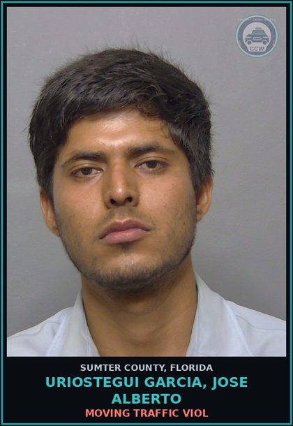 CCW arrest card for URIOSTEGUI GARCIA, JOSE ALBERTO in Sumter County: MOVING TRAFFIC VIOL