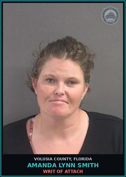 CCW arrest card for AMANDA LYNN SMITH in Volusia County: WRIT OF ATTACH
