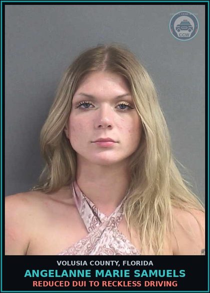 CCW arrest card for ANGELANNE MARIE SAMUELS in Volusia County: REDUCED DUI TO RECKLESS DRIVING