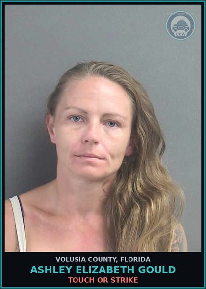 CCW arrest card for ASHLEY ELIZABETH GOULD in Volusia County: TOUCH OR STRIKE