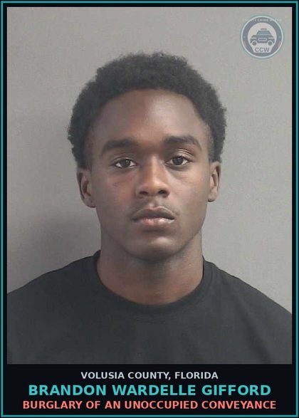 CCW arrest card for BRANDON WARDELLE GIFFORD in Volusia County: BURGLARY OF AN UNOCCUPIED CONVEYANCE