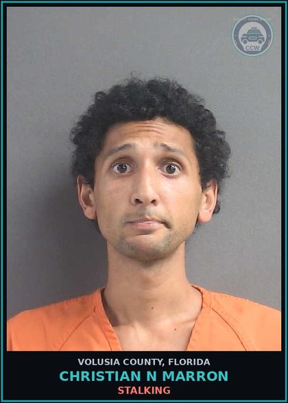 CCW arrest card for CHRISTIAN N MARRON in Volusia County: STALKING