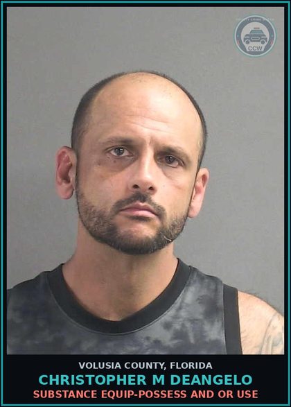 CCW arrest card for CHRISTOPHER M DEANGELO in Volusia County: SUBSTANCE EQUIP-POSSESS AND OR USE