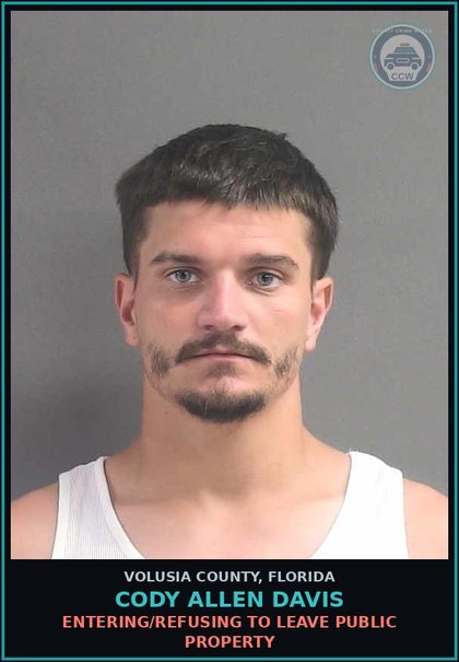 CCW arrest card for CODY ALLEN DAVIS in Volusia County: ENTERING/REFUSING TO LEAVE PUBLIC PROPERTY