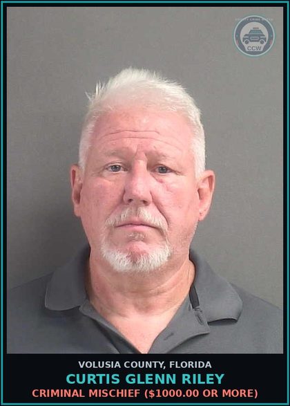 CCW arrest card for CURTIS GLENN RILEY in Volusia County: CRIMINAL MISCHIEF ($1000.00 OR MORE)